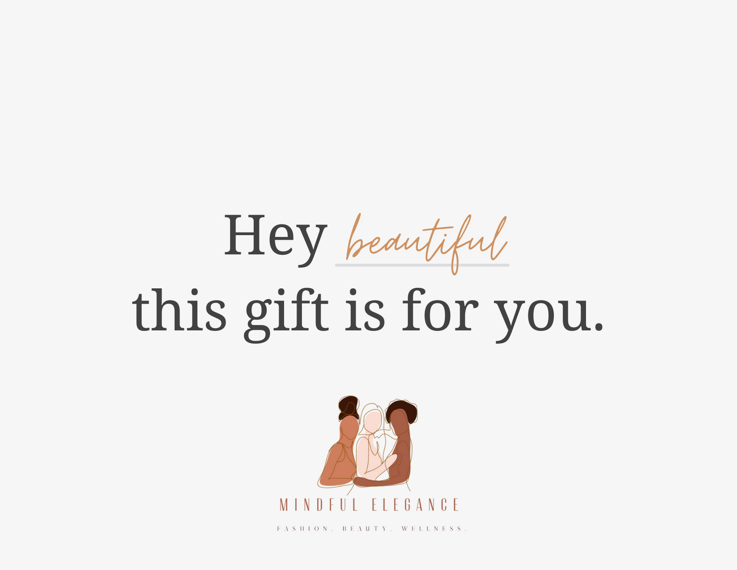 Mindful - Elegance E-Gift Card